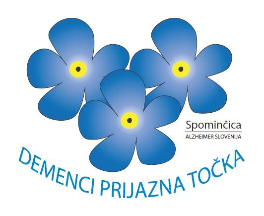 Spominčica, Alzheimer Slovenija, Demenci prijazna točka